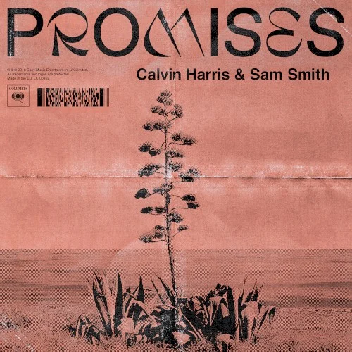 Promises single cover by Sam Smith, released August 17, 2018 on Columbia