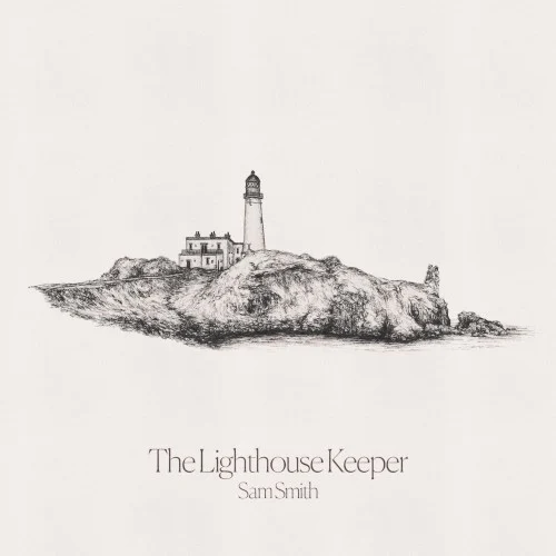 The Lighthouse Keeper single cover by Sam Smith, released November 20, 2020 on Capitol Records
