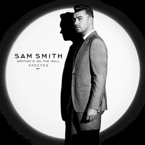 Writing’s on the Wall soundtrack cover by Sam Smith, released September 23, 2015 on Capitol Records