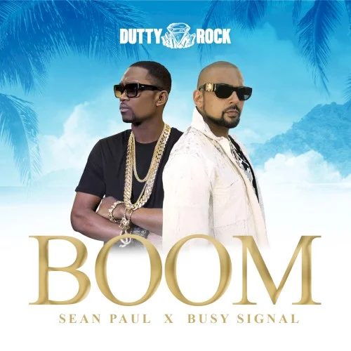 Boom single cover by Sean Paul, released March 4, 2021 on Dutty Rock Productions, Money Matters Most Entertainment