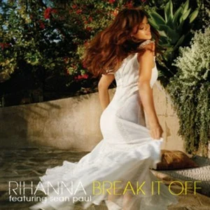 Break It Off single cover by Sean Paul, released November 13, 2006 on Def Jam Recordings, SRP