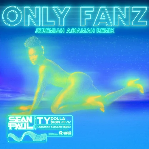 Only Fanz (Jeremiah Asiamah remix) remix album cover by Sean Paul, released October 8, 2021 on Island