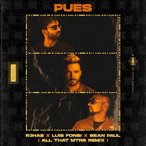 Pues (All That MTRS remix) remix album cover by Sean Paul, released June 25, 2021 on Liquid State