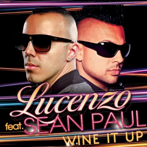 Wine It Up single cover by Sean Paul, released July 27, 2012