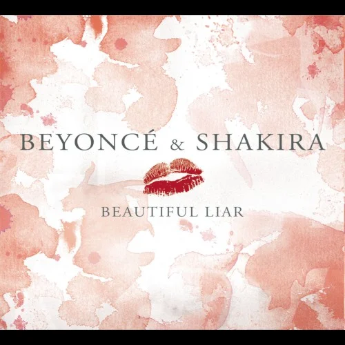 Beautiful Liar (Freemasons remix edit) remix album cover by Shakira, released August 18, 2006 on Epic
