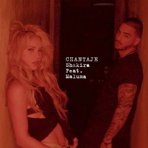 Chantaje single cover by Shakira, released October 28, 2016