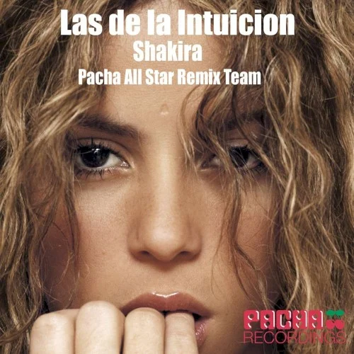 Las de la intuición (Remixes) remix album cover by Shakira, released September 12, 2009 on Central Station
