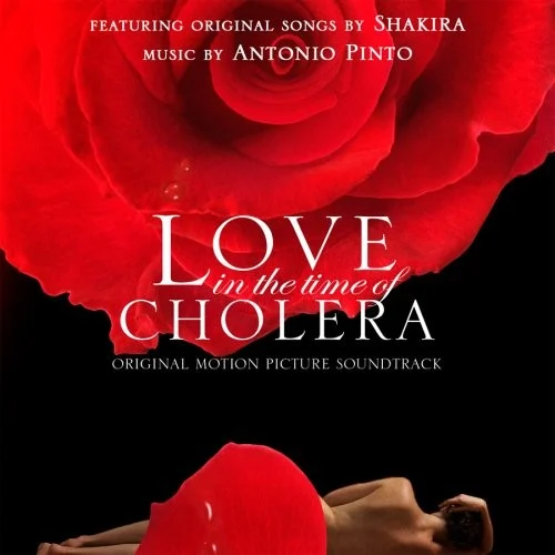 Love in the Time of Cholera: Original Motion Picture Soundtrack soundtrack cover by Shakira, released 2007 on New Line Records, Epic