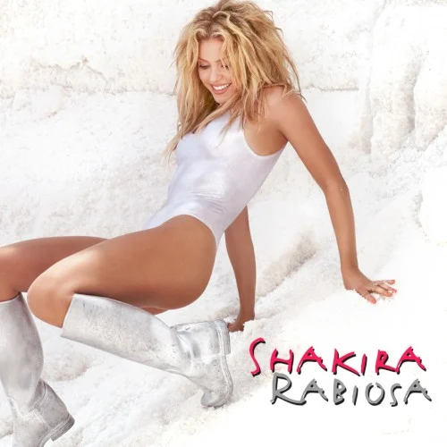 Rabiosa single cover by Shakira, released 2010