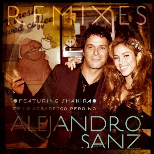 Te lo agradezco, pero no (remixes) remix album cover by Shakira, released March 6, 2007 on Warner Music Benelux