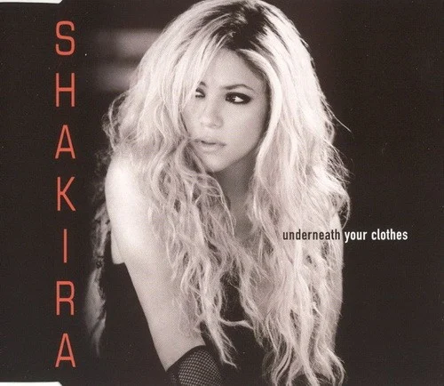 Underneath Your Clothes single cover by Shakira, released June 7, 2002