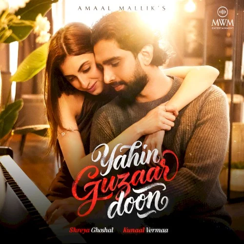 Yahin Guzaar Doon single cover by Shreya Ghoshal, released February 14, 2026 on MWM Entertainment
