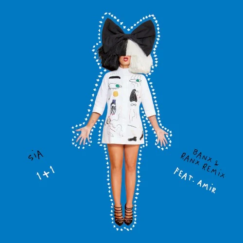 1+1 (Banx & Ranx remix) remix album cover by Sia, released July 13, 2021 on Atlantic, Monkey Puzzle Records