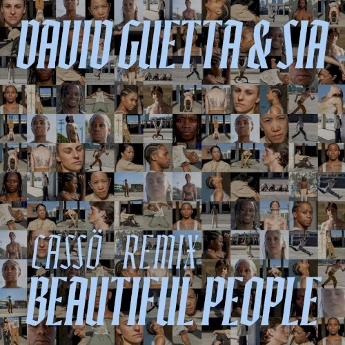 Beautiful People (Cassö Remix) remix album cover by Sia, released March 21, 2025 on Atlantic Records UK, Atlantic, What a DJ ltd