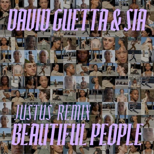 Beautiful People (Justus Remix) remix album cover by Sia, released March 28, 2025 on Atlantic, What a DJ ltd