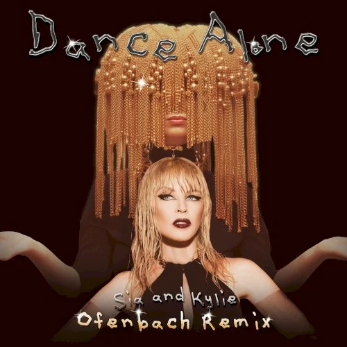 Dance Alone (Ofenbach remix) remix album cover by Sia, released March 1, 2024 on Atlantic, Monkey Puzzle Records