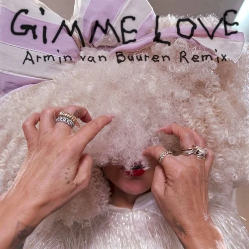 Gimme Love (Armin van Buuren remix) remix album cover by Sia, released October 20, 2023 on Atlantic