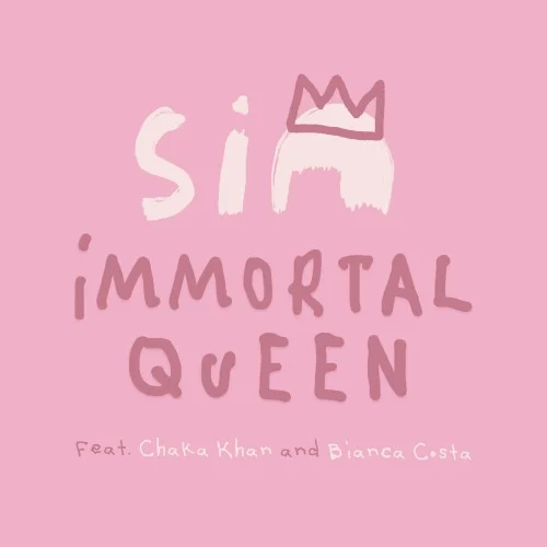 Immortal Queen single cover by Sia, released May 31, 2024 on Monkey Puzzle Records, Atlantic, Monkey Puzzle Music, Inc.