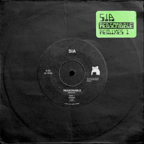 Reasonable Remixes 1 remix album cover by Sia, released October 25, 2024 on Monkey Puzzle Records