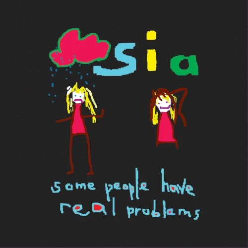 Some People Have Real Problems album cover by Sia, released January 8, 2008 on Monkey Puzzle Records, Hear Music