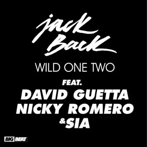 Wild One Two single cover by Sia, released February 14, 2012