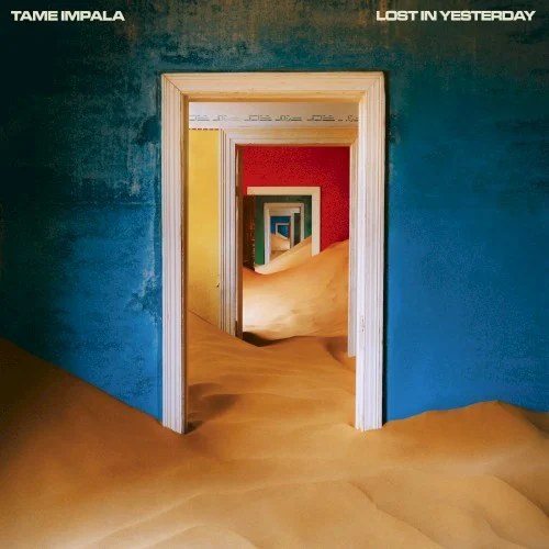 Lost in Yesterday single cover by Tame Impala, released January 8, 2020 on Island Records Australia, Modular Recordings