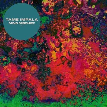 Mind Mischief single cover by Tame Impala, released March 11, 2013 on Modular Recordings