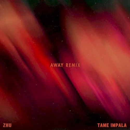 My Life (AWAY remix) remix album cover by Tame Impala, released June 22, 2018