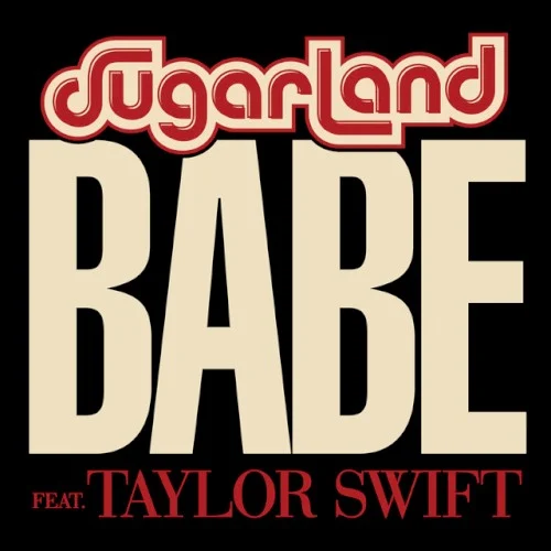 Babe single cover by Taylor Swift, released April 19, 2018