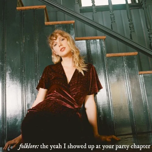 folklore: the yeah I showed up at your party chapter compilation album cover by Taylor Swift, released September 21, 2020