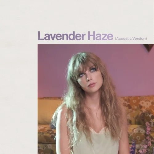 Lavender Haze (acoustic version) remix album cover by Taylor Swift, released March 31, 2023