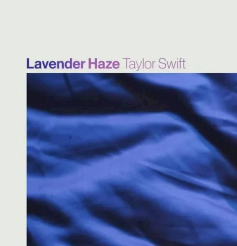 Lavender Haze single cover by Taylor Swift, released October 25, 2022