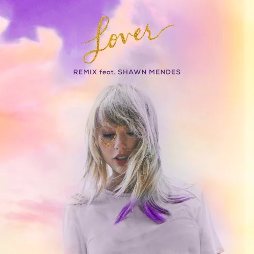 Lover (remix) remix album cover by Taylor Swift, released November 13, 2019