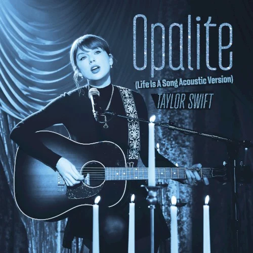 Opalite (Life Is a Song acoustic version) remix album cover by Taylor Swift, released February 16, 2026