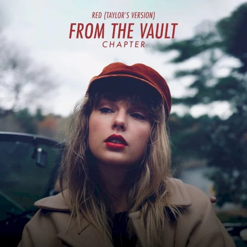 Red (Taylor’s version): From the Vault Chapter compilation album cover by Taylor Swift, released January 31, 2022