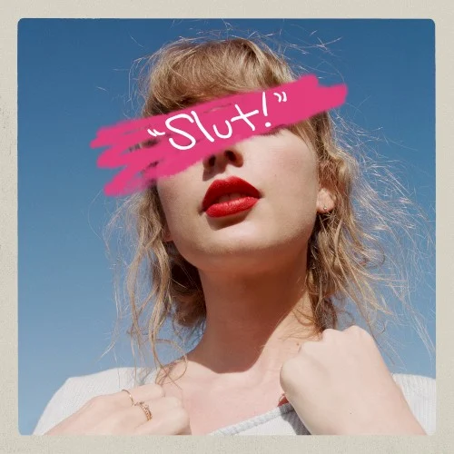 “Slut!” (Taylor’s version) (from The Vault) single cover by Taylor Swift, released October 27, 2023