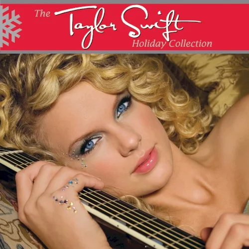 Sounds of the Season: The Taylor Swift Holiday Collection EP cover by Taylor Swift, released October 14, 2007