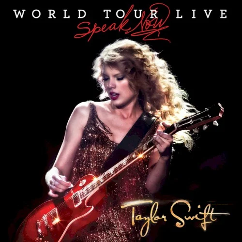Speak Now: World Tour Live live album cover by Taylor Swift, released November 21, 2011