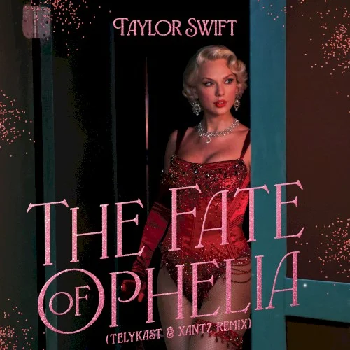 The Fate of Ophelia (TELYKAST & XanTz remix) remix album cover by Taylor Swift, released January 14, 2026