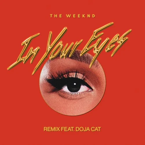 The Weeknd: In Your Eyes (remix) remix album cover
