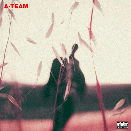 A-Team single cover by Travis Scott, released February 6, 2016 on Epic