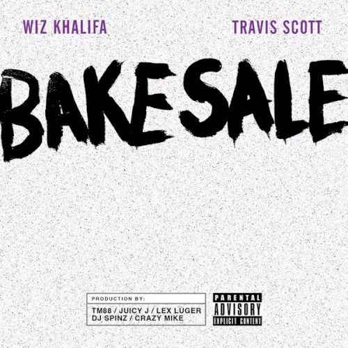 Bake Sale single cover by Travis Scott, released January 21, 2016 on Atlantic