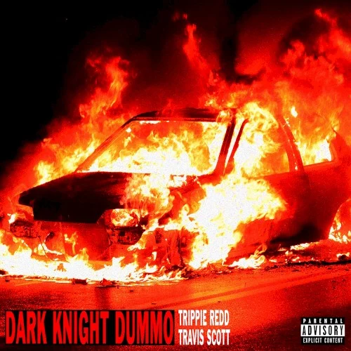 Dark Knight Dummo single cover by Travis Scott, released December 6, 2017 on 10K Projects