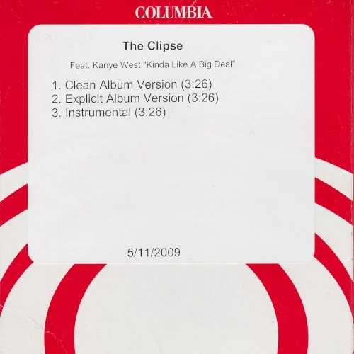 Kinda Like a Big Deal single cover by Ye, released 2009 on Columbia