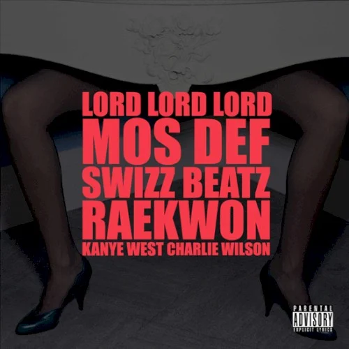Lord Lord Lord single cover by Ye, released September 17, 2010 on Roc‐A‐Fella Records