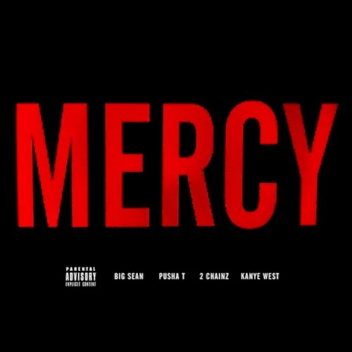 Mercy single cover by Ye, released April 6, 2012 on G.O.O.D. Music
