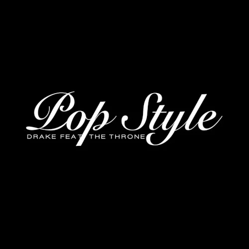 Pop Style single cover by Ye, released April 5, 2016 on Cash Money Records, Young Money