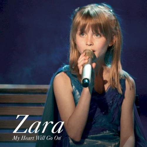 My Heart Will Go On single cover by Zara Larsson, released June 23, 2008