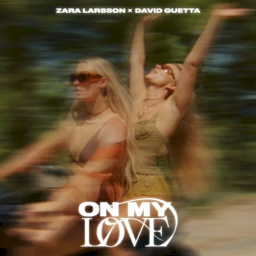 On My Love (sped up) remix album cover by Zara Larsson, released September 29, 2023 on Epic, Sommer House