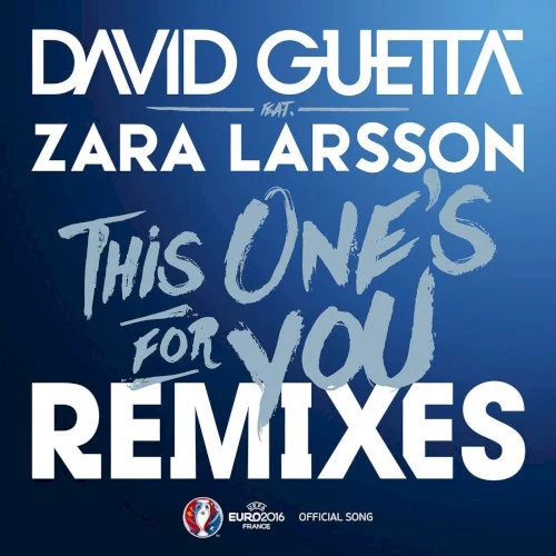 This One’s for You (remixes) remix album cover by Zara Larsson, released July 8, 2016 on What a Music Ltd.
